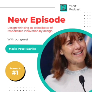 S4E1 | Design-thinking as a facilitator of responsible innovation by design w/ Marie Potel-Saville